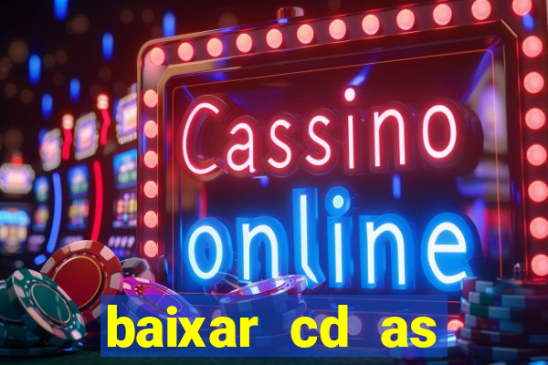 baixar cd as melhores de edson gomes